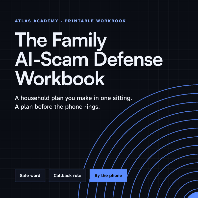 The Family AI-Scam Defense Workbook